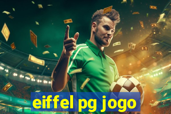 eiffel pg jogo